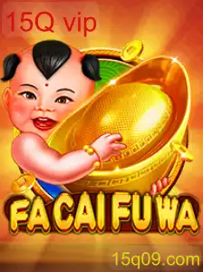 FaCaiFuWa: Mergulhe no Universo da Diversão com 15Q vip